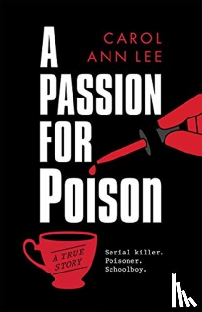 Lee, Carol Ann - A Passion for Poison