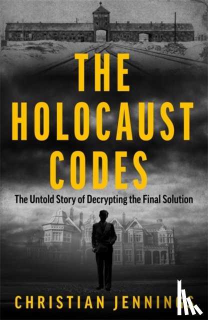 Jennings, Christian - The Holocaust Codes