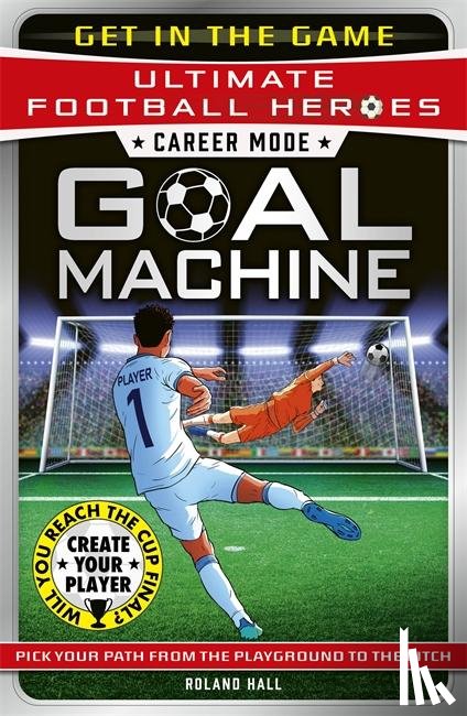 Hall, Roland - Ultimate Football Heroes – Goal Machine (Career Mode)