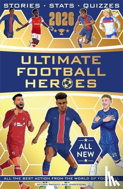 Oldfield, Matt & Tom, Stead, Emily, Burkett, Seth, Murray, John - Ultimate Football Heroes 2026 - BRAND NEW CONTENT