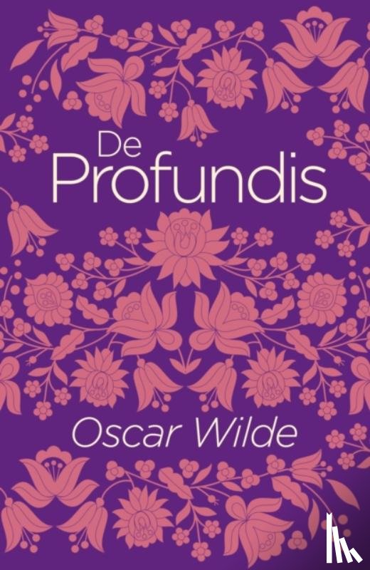 Wilde, Oscar - De Profundis