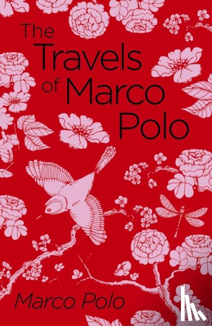 Polo, Marco - The Travels of Marco Polo