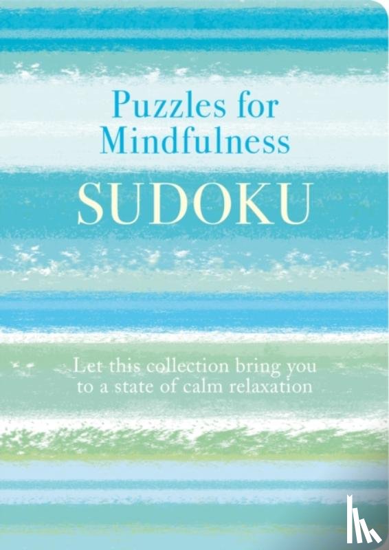 Saunders, Eric - Puzzles for Mindfulness Sudoku