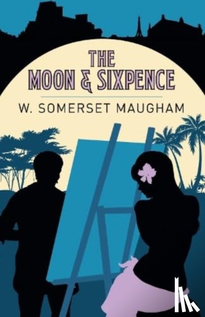 Maugham, W. Somerset - Moon and Sixpence
