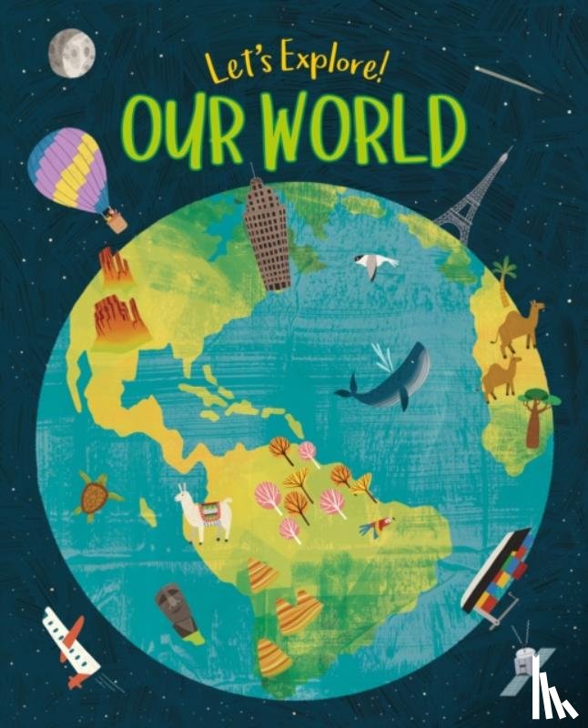 Philip, Claire - Let's Explore! Our World