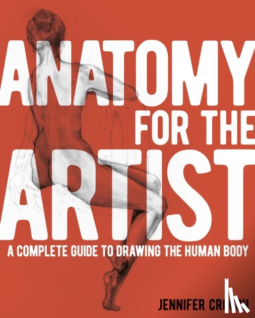 Crouch, Jennifer - Anatomy for the Artist