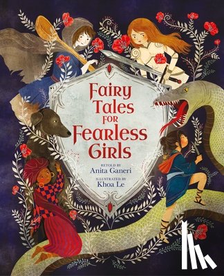 Ganeri, Anita - Fairy Tales for Fearless Girls