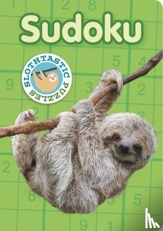 Saunders, Eric - Slothtastic Puzzles Sudoku
