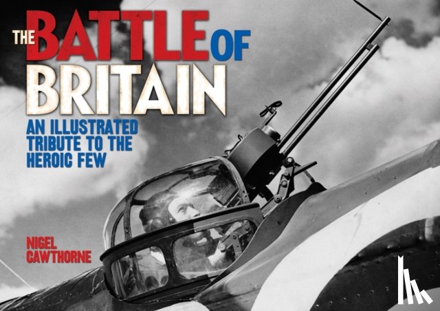 Cawthorne, Nigel - The Battle of Britain