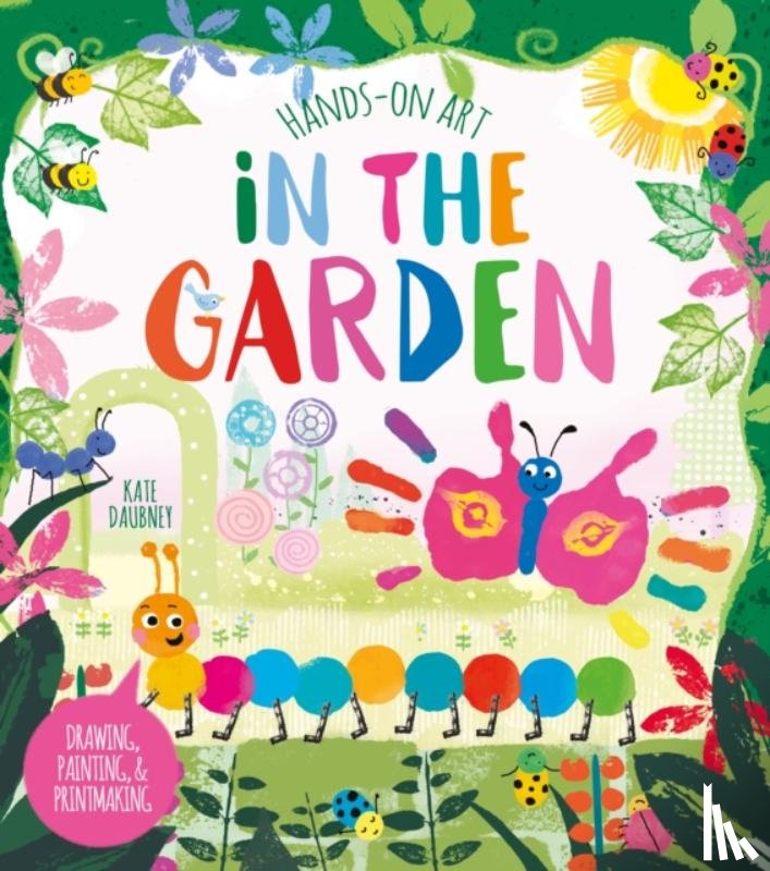 Peto, Violet - Hands-On Art: In the Garden