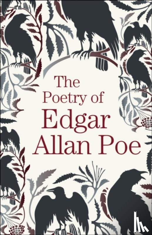 Edgar Allan Poe - The Poetry of Edgar Allan Poe