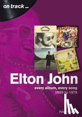Kearns, Peter - Elton John 1969 to 1979