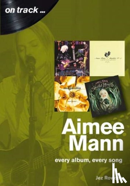 Rowden, Jez - Aimee Mann On Track