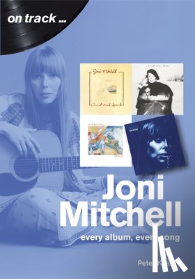 Kearns, Peter - Joni Mitchell On Track