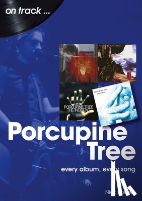 Holmes, Nick - Porcupine Tree On Track
