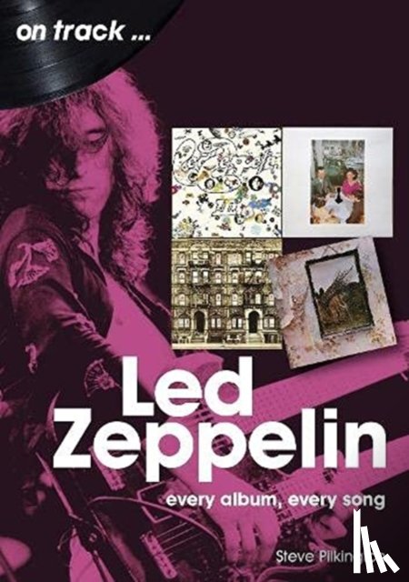 Pilkington, Steve - Led Zeppelin On Track