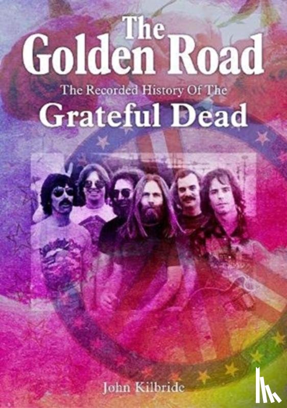 Kilbride, John - The Golden Road