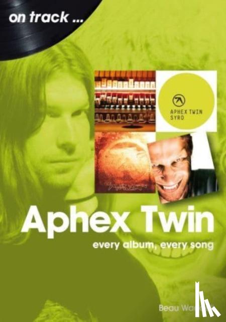 Waddell, Beau - Aphex Twin On Track