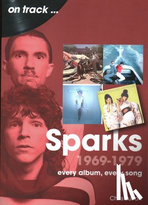 Sutton, Chris - Sparks 1969 to 1979 On Track