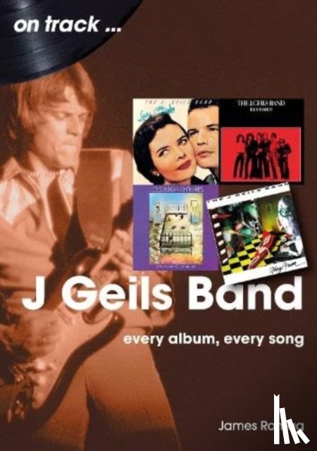 Romag, James - J Geils Band On Track