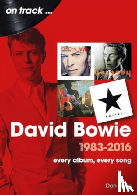 Klees, Don - David Bowie 1983 to 2016 On Track
