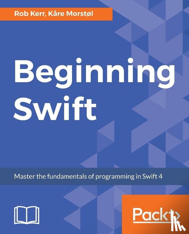 Kerr, Rob, Morstol, Kare - Beginning Swift