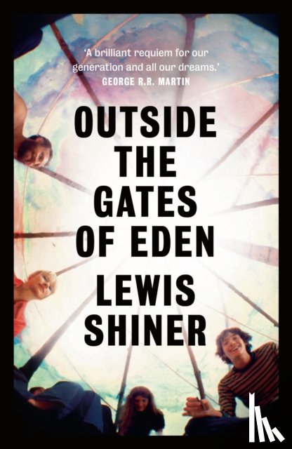 Shiner, Lewis - Outside the Gates of Eden