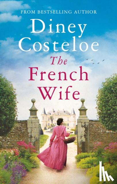 Costeloe, Diney - The French Wife
