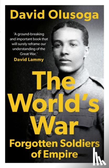 Olusoga, David - The World's War
