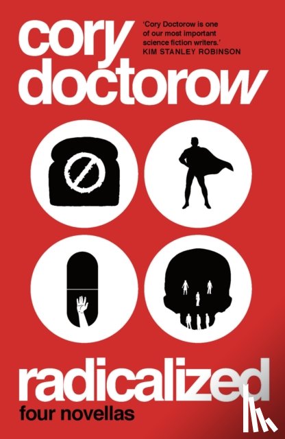 Doctorow, Cory - Radicalized