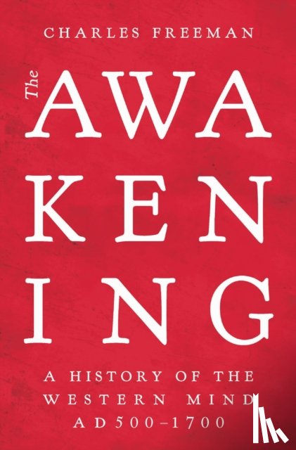 Freeman, Charles - The Awakening