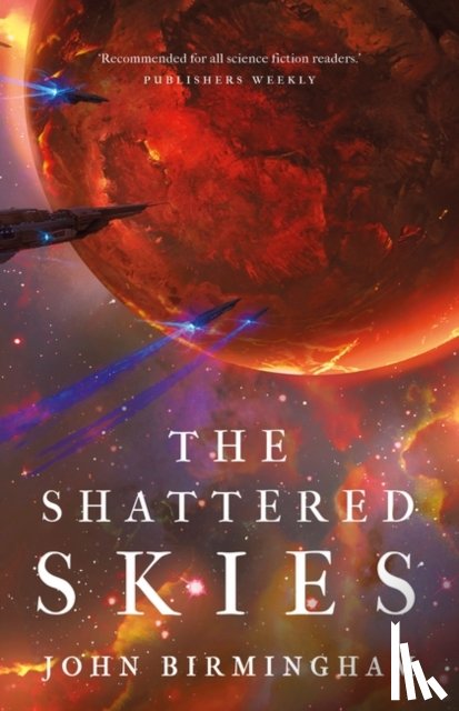 Birmingham, John - The Shattered Skies