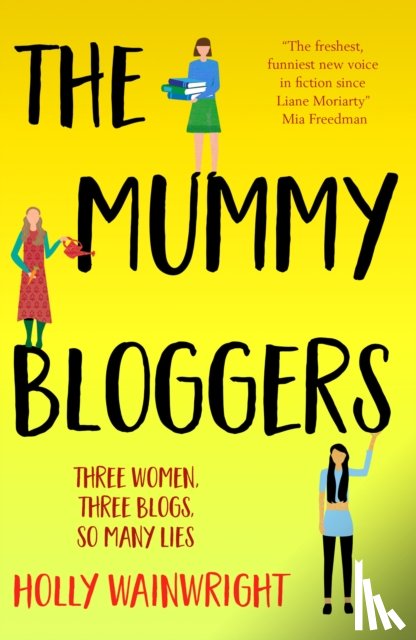 Wainwright, Holly - The Mummy Bloggers