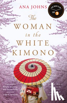 Johns, Ana - The Woman in the White Kimono