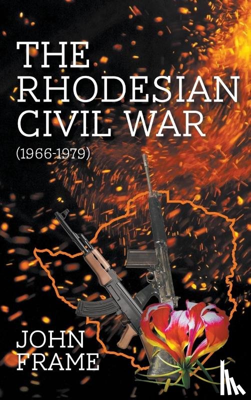 Frame, John - The Rhodesian Civil War (1966-1979)