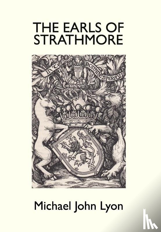 Lyon, Michael John - The Earls of Strathmore