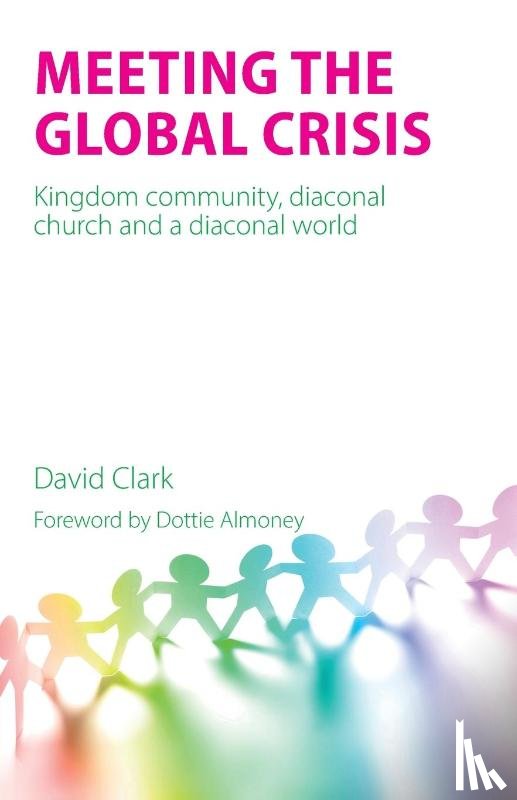 Clark, David - Meeting the Global Crisis