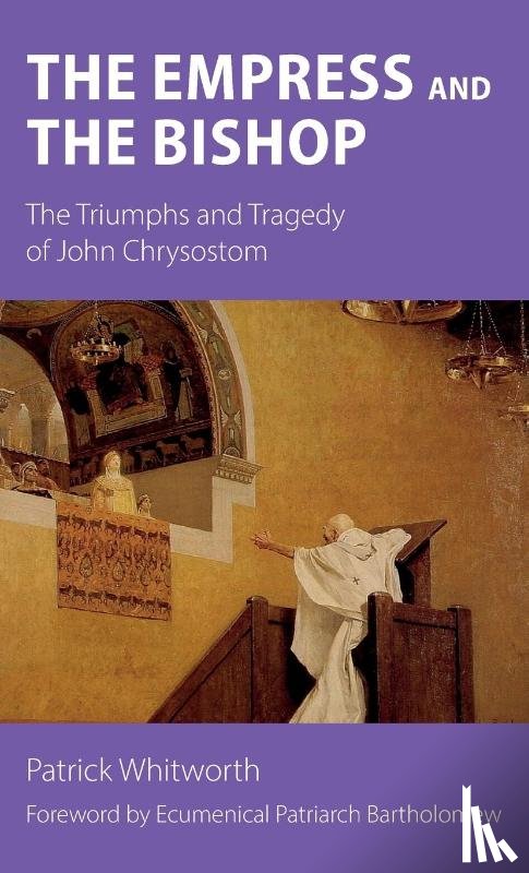 Whitworth, Patrick - The Empress and the Bishop