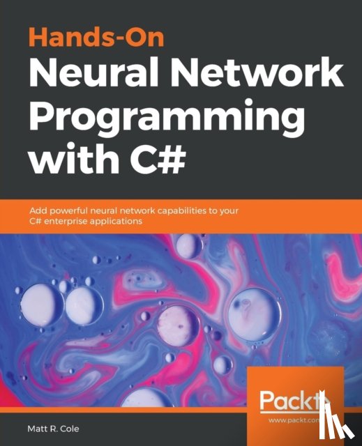 R. Cole, Matt - Hands-On Neural Network Programming with C#