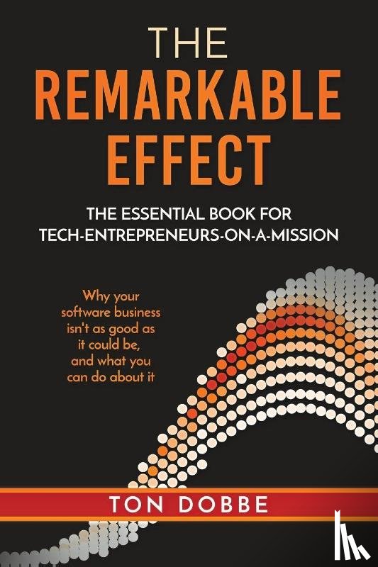 Dobbe, Ton - The remarkable effect