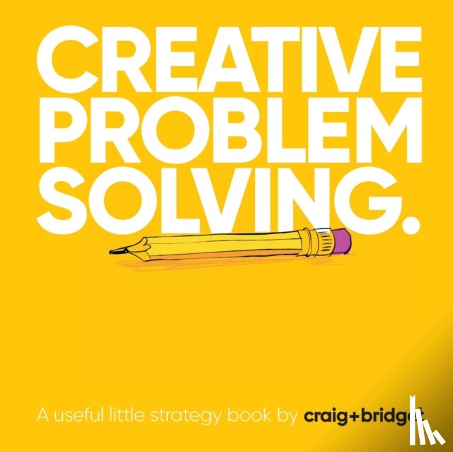 Mawdsley, Craig, Angear, Bridget - Creative problem solving.