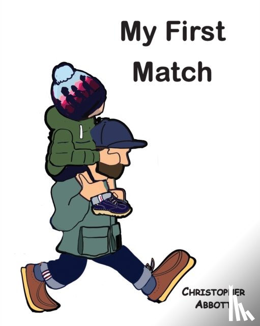 Abbott, Christopher - My First Match