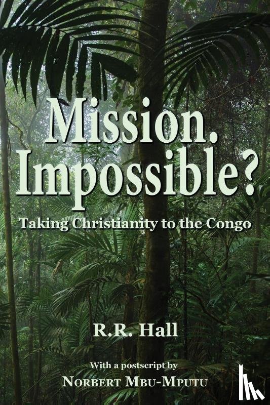 Hall, Reginald - Mission. Impossible?
