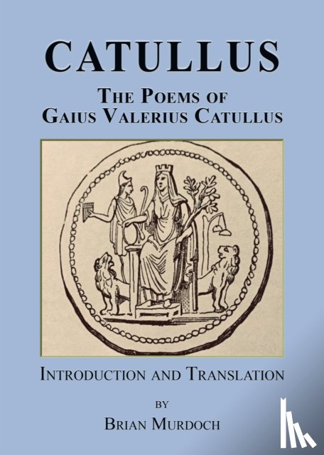 Catullus, Gaius Valerius, Murdoch, Brian - Catullus