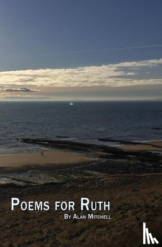 Mitchell, Alan - Poems for Ruth