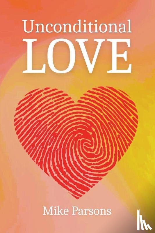 Parsons, Mike - Unconditional Love