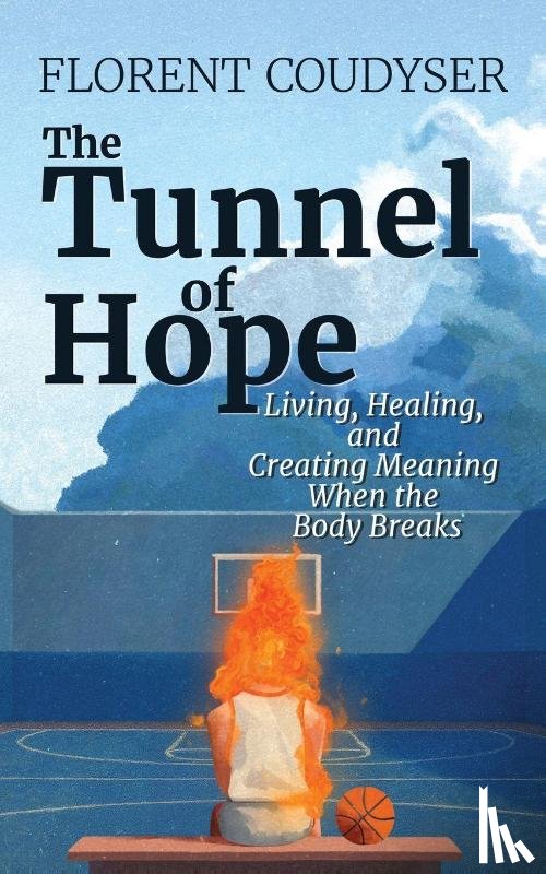 Coudyser, Florent - The Tunnel of Hope