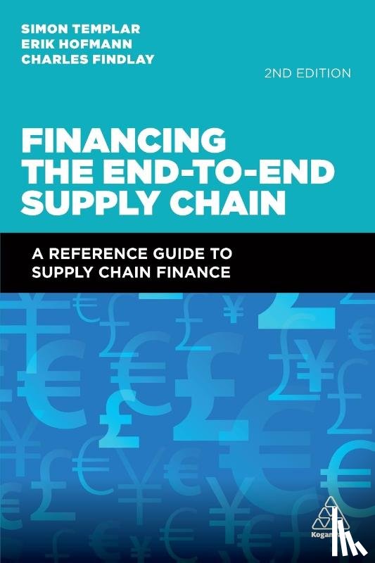 Templar, Simon, Hofmann, Erik, Findlay, Charles - Financing the End-to-End Supply Chain