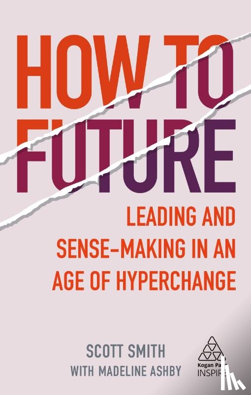 Smith, Scott, Ashby, Madeline - How to Future