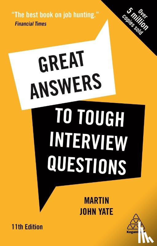 Yate, Martin John - Great Answers to Tough Interview Questions